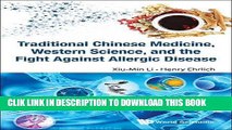 [PDF] Traditional Chinese Medicine, Western Science, and the Fight Against Allergic Disease