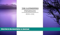 FAVORITE BOOK  The Gatekeepers: Federal District Courts in the Political Process (Modern