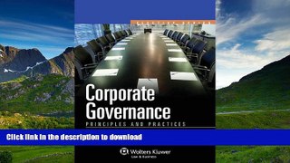 READ BOOK  Corporate Governance: Principles   Practices, Second Edition (Elective Series)  BOOK