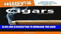 Ebook The Complete Idiot s Guide to Cigars, 2nd Edition (Complete Idiot s Guides (Lifestyle