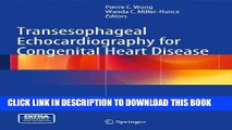 Read Now Transesophageal Echocardiography for Congenital Heart Disease Download Online