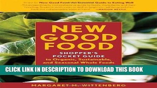 Best Seller New Good Food Pocket Guide, rev: Shopper s Pocket Guide to Organic, Sustainable, and