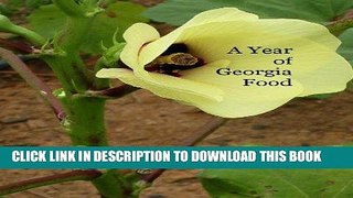 Best Seller A Year of Georgia Food Free Read