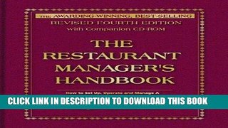 Ebook The Restaurant Manager s Handbook: How to Set Up, Operate, and Manage a Financially