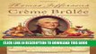 Best Seller Thomas Jefferson s Creme Brulee: How a Founding Father and His Slave James Hemings