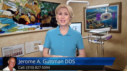 Jerome A. Guttman DDS Playa Del ReyPerfect5 Star Review by Alexander r.