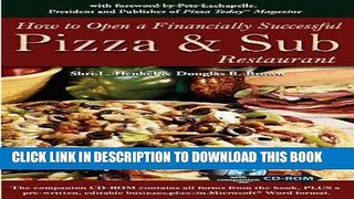 Best Seller How to Open a Financially Successful Pizza   Sub Restaurant Free Download