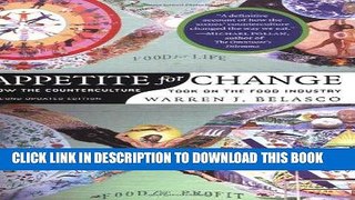 Best Seller Appetite for Change: How the Counterculture Took On the Food Industry Free Read