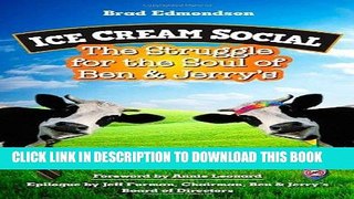 Ebook Ice Cream Social: The Struggle for the Soul of Ben   Jerry s Free Read