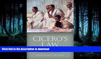 EBOOK ONLINE  Cicero s Law: Rethinking Roman Law of the Late Republic  GET PDF