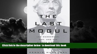 Best books  The Last Mogul: Lew Wasserman, MCA and the Hidden History of Hollywood BOOOK ONLINE