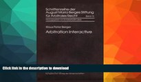 FAVORITE BOOK  Arbitration Interactive: A Case Study for Students and Practitioners