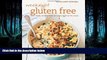 Read Weeknight Gluten Free (Williams-Sonoma): Simple, healthy meals for every night of the week