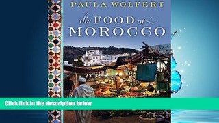 Read The Food of Morocco Library Best Ebook