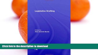 FAVORITE BOOK  Legislative Drafting FULL ONLINE