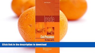 EBOOK ONLINE  Inside Civil Procedure Publisher: Wolters Kluwer Law   Business  GET PDF