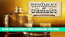 Ebook Kentucky Bourbon   Tennessee Whiskey Free Read