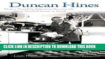 Best Seller Duncan Hines: How a Traveling Salesman Became the Most Trusted Name in Food Free Read
