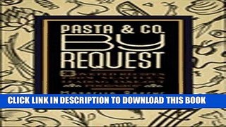 Ebook Pasta and Co. By Request Free Read