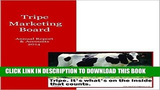 Best Seller Tripe Marketing Board Board Annual Report   Accounts 2014 Free Download