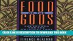 Ebook Food of the Gods: The Search for the Original Tree of Knowledge A Radical History of Plants,