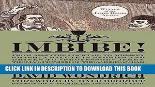 Best Seller Imbibe! Updated and Revised Edition: From Absinthe Cocktail to Whiskey Smash, a Salute