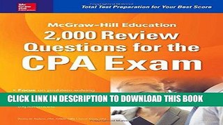 [PDF] FREE McGraw-Hill Education 2,000 Review Questions for the CPA Exam [Read] Full Ebook