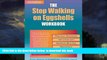 Best books  The Stop Walking on Eggshells Workbook: Practical Strategies for Living with Someone