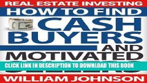 [PDF] Real Estate Investing: How to Find Cash Buyers and Motivated Sellers Popular Collection
