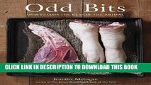Ebook Odd Bits: How to Cook the Rest of the Animal Free Read
