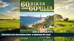 Read books  60 Hikes Within 60 Miles: San Francisco: Including North Bay, East Bay, Peninsula, and