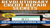 [PDF] Credit Repair: Cardinal Rules to Eliminate Negative Items from Your Credit Report and Get a