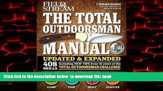 GET PDFbook  The Total Outdoorsman Manual (10th Anniversary Edition) (Field   Stream) BOOK ONLINE