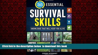 Best book  365 Essential Survival Skills: Knowledge that will keep you alive BOOOK ONLINE