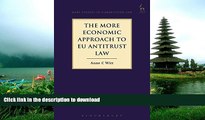 EBOOK ONLINE  The More Economic Approach to EU Antitrust Law (Hart Studies in Competition Law)