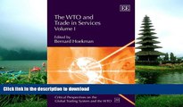 GET PDF  The WTO and Trade in Services (Critical Perspectives on the Global Trading System and the
