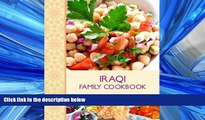Read The Iraqi Family Cookbook (Hippocrene Cookbook Library) (Hippocrene Cookbook Library