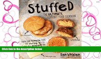 PDF Stuffed: The Ultimate Comfort Food Cookbook: Taking Your Favorite Foods and Stuffing Them to