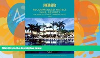 Not Available Conde Nast Johansens Recommended Hotels, Inns, Resorts   Spas: the Americas,