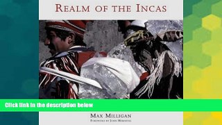 PDF  Realm of the Incas Max Milligan  Full Book
