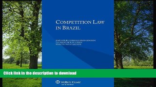 READ  Competition Law in Brazil FULL ONLINE