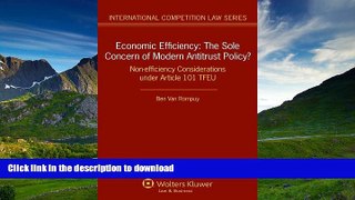 READ  Economic Efficiency: The Sole Concern of Modern Antitrust Policy (International Competition