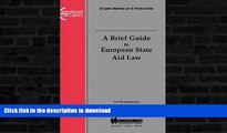 FAVORITE BOOK  A Brief Guide To EUropean State Aid Law (European Business Law and Practice