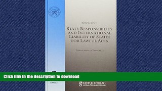 FAVORITE BOOK  State Responsibility and International Liability of States for Lawful Acts: A