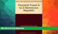 Buy NOW  Practical Travel A to Z Dominican Republic Peter Publications Hayitt; Hinze  Book