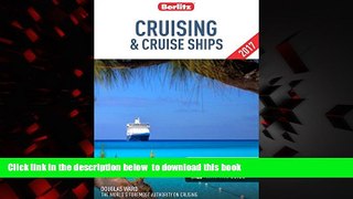 liberty book  Berlitz Cruising   Cruise Ships 2017 (Berlitz Cruise Guide) BOOOK ONLINE