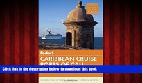 Best book  Fodor s Caribbean Cruise Ports of Call (Travel Guide) BOOOK ONLINE