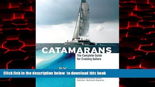 liberty book  Catamarans: The Complete Guide for Cruising Sailors BOOOK ONLINE