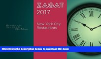 Read books  2017 NEW YORK CITY RESTAURANTS (Zagat Survey New York City Restaurants) BOOOK ONLINE