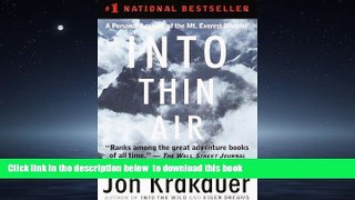 GET PDFbook  Into Thin Air: A Personal Account of the Mt. Everest Disaster BOOOK ONLINE